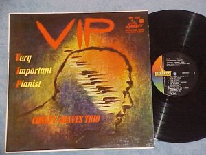 CONLEY GRAVES TRIO-V.I.P.(VERY IMPORTANT PIANIST)-NM LP