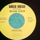 45-ADAM GOLD--CHEAP WINE-Private--Gold Rush--Kingman,AZ