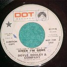 45-DOYLE,DOOLEY AND COMPANY-1969-Dot 17179-WL Promo-VG+