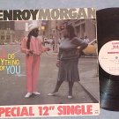 DENROY MORGAN-I'LL DO ANYTHING FOR YOU-12" Sgl w/Jacket