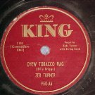 78--ZEB TURNER--CHEW TOBACCO RAG--1951--King 950
