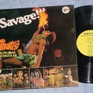 SAVAGE!--TIHATI'S SOUTH SEAS SPECTACULAR--NM Hawaii LP