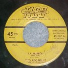 45-TITO RODRIGUEZ-LA MUNECA/COWBOY MAMBO-1953--Tico 167