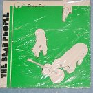 THE BEAR PEOPLE-SPRING FEVER-10" Mint Sealed Private LP