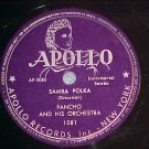 78--PANCHO AND HIS ORCHESTRA--SAMBA POLKA--Apollo 1081