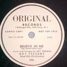 78-ROY STEVENS--BELIEVE IN ME-Original Records-WL Promo