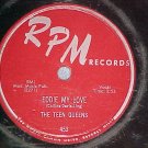 78--THE TEEN QUEENS--EDDIE MY LOVE--1956--RPM 453