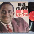 MONGO SANTAMARIA--EL PUSSY CAT--VG+ Mono 1965 LP