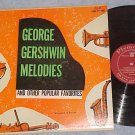GEORGE GERSHWIN MELODIES-VG++/VG+ Early 50s LP-Plymouth