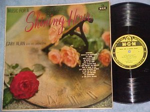 GARY ALAN AND ORCHESTRA-SHINING HOUR-VG+ 1958 LP on MGM