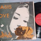 OASIS OF LOVE-Arabic Music LP-Phonorama lbl, Albany, NY