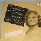 BEA KALMUS-BEWITCHED AND BOTHERED-LP ~Jacket Only~ VG++