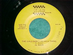 45-AL BAIN-THE GALS DON'T MEAN A THING-Private-Salem,NY