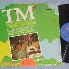 THE TM PROGRAM (Transcendental Meditation)--NM 1975 LP