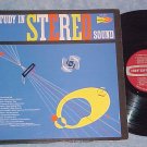 A STUDY IN STEREO SOUND-NM/VG++ Demo LP on Counterpoint