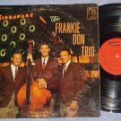 THE FRANKIE DON TRIO--VG++/VG 1967 LP on Pizza Records
