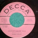 45--BOBBY HELMS--SOON IT CAN BE TOLD--1959--Decca Promo