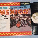 BOB MOORE AND HIS ORCHESTRA PLAY MEXICO--NM/VG 1961 LP
