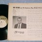 BOB MOORE AND HIS ORCHESTRA PLAY MEXICO--NM/VG 1961 LP