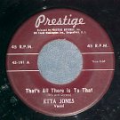 45-ETTA JONES-THAT'S ALL THERE IS TO THAT-1960-Prestige