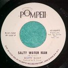45-SCOTTY McKAY-SALTY WATER MAN-1969-Pompeii-WLPromo-NM