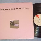 THE CRUSADERS--SCRATCH--NM/VG++ 1974 LP-Blue Thumb 6010