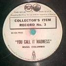7" 78-RUSS COLUMBO/RUDY VALLEE--COLLECTOR'S ITEM RECORD