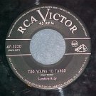 45--SUNSHINE RUBY--TOO YOUNG TO TANGO--1953--RCA--VG++