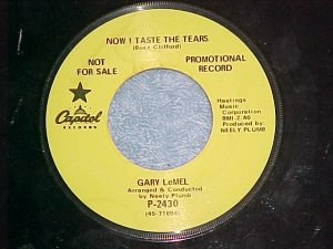 45-GARY LeMEL (LE MEL)-NOW I TASTE THE TEARS-1969-Promo