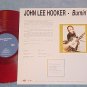 JOHN LEE HOOKER-BURNIN-NM 180gr 2000 Red Italy LP-#1of5