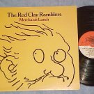 THE RED CLAY RAMBLERS--MERCHANTS LUNCH--NM/VG+ 1977 LP