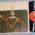 PHIL OCHS IN CONCERT--VG++/VG+ '69 LP--Elektra EKS-7310