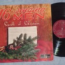 16 SINGING MEN-CAROLS OF CHRISTMAS-NM 60's Zondervan LP