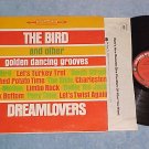 DREAMLOVERS-THE BIRD AND OTHER DANCING GROOVES-'60's LP