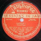 78--DON BYAS QUINTET--SHOULD I--1945--Jamboree 900--VG+