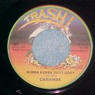 NM 45-CARAMBA-HUBBA HUBBA ZOOT-ZOOT-'81-Trash! TRAS-1-D