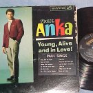 PAUL ANKA--YOUNG, ALIVE AND IN LOVE!--1963 LP w/sticker