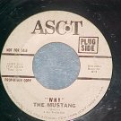 WL Promo 45--THE MUSTANG--WHY/HERE THERE AND EVERYWHERE