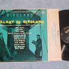 LULLABY OF BIRDLAND--12 arrangmts by 12 grps--NM/VG+ LP