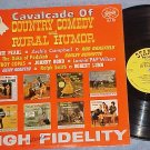 CAVALCADE OF COUNTRY COMEDY AND RURAL HUMOR--Starday LP