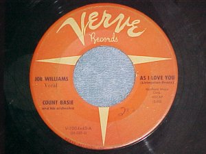 45--COUNT BASIE WITH JOE WILLIAMS--AS I LOVE YOU--Verve