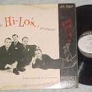 HI-LO'S--THE HI-LO'S, I PRESUME--1956 LP--Starlite 7007