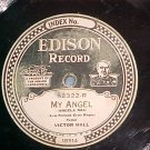 78--Edison Record--VICTOR HALL--MY ANGEL--52322--VG+