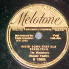 78-THE WESTERNERS (MASSEY FAMILY)--1934--Melotone 13006