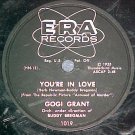 78--GOGI GRANT--YOU'RE IN LOVE--1955--Era 1019
