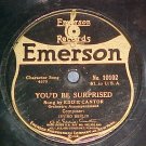 78-EDDIE CANTOR-YOU'D BE SURPRISED--1920--Emerson 10102