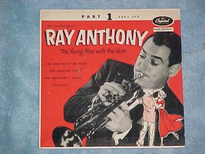 EP PS Only-RAY ANTHONY-THE YOUNG MAN WITH THE HORN-Pt 1
