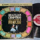 HORACIO DIAZ-BRAZILIAN CHOO CHOO-Stereo Canada LP--Kapp