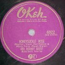78-RED RODNEY SEXTET--HONEYSUCKLE ROSE--1952--Okeh 6922