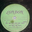 78--LULU BELLE AND SCOTTY--TELL HER YOU LOVE HER TODAY